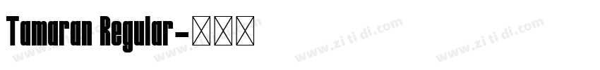 Tamaran Regular字体转换